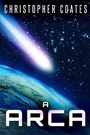 Cover: A Arca - Next Chapter Circle