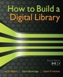 Bild: How to Build a Digital Library - Morgan Kaufmann