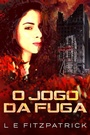 Cover: O Jogo da Fuga - Next Chapter Circle