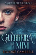 Cover: A Guerreira Em Mim - Next Chapter