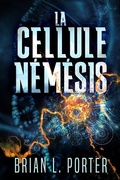 Cover: La Cellule N&eacute;m&eacute;sis - Next Chapter