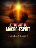 Cover: Le Pouvoir du Macro-Esprit (Traduit) - Stargatebook