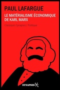 Cover: Le mat&eacute;rialisme &eacute;conomique de Karl Marx - &Eacute;ditions Synapses