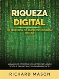 Cover: Riqueza digital - Os segredos do empreendedorismo on-line (Traduzido) - Stargatebook