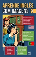 Cover: Aprende Ingl&ecirc;s Com Imagens - 1 - Mike Lang