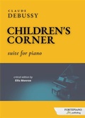 Cover: Claude Debussy - Children's Corner (Critical Piano Edition) - Fortepiano Publishing