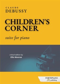 Abbildung von: Children's Corner by Debussy - critical edition - Fortepiano Publishing