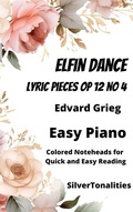 Cover: Elfin Dance Lyric Pieces Opus 12 Number 4 Easy Piano Sheet Music with Colored Notation - SilverTonalities
