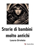 Cover: Storie di bambini molto antichi - Passerino