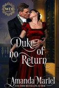 Cover: Duke of no Return (Wayward Dukes' Alliance, #23) - Brook Ridge Press