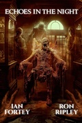 Cover: Echoes in the Night (Cult of the Endless Night, #4) - Scare Street