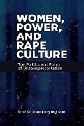 Cover: Women, Power, and Rape Culture - Bloomsbury Academic USA