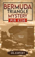 Cover: Bermuda Triangle Mystery: The Dreaded  Bermuda Triangle - Dr. History