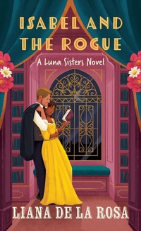 Enlarge image Cover: Isabel and the Rogue - Thorndike Press Large Print