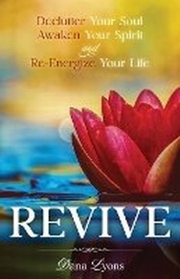 Enlarge image Cover: Revive - Dana Lyons