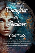 Cover: Daughter of Shadows - Gail Daleys Fine Art