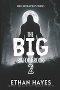 Cover: The Big Bigfoot Book - Free Reign Publishing
