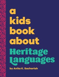 Abbildung von: A Kids Book About Heritage Languages - Kids Book about