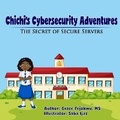 Cover: Chichi's Cybersecurity Adventures - Route to Security LLC