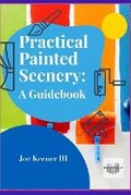Cover: Practical Painted Scenery - Jk3 Publishing, LLC