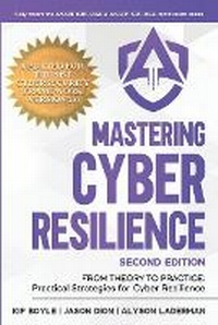 Abbildung von: Mastering Cyber Resilience - Akylade