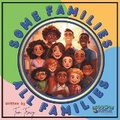 Cover: Some Families, All Families - Scoochie & Skiddles, LLC