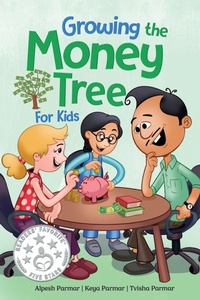 Abbildung von: Growing the Money Tree for Kids - Money Tree Books