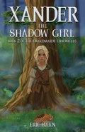 Cover: Xander the Shadow Girl - Royal Rooster