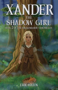 Enlarge image Cover: Xander the Shadow Girl - Royal Rooster