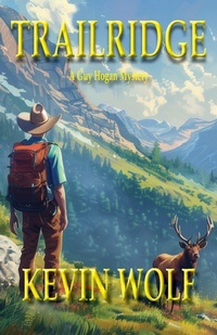 Enlarge image Cover: Trailridge - Kevin Wolf