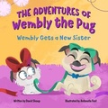 Cover: The Adventures of Wembly the Pug - DS Books, LLC