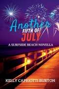 Cover: Another Fifth of July - Kell of a Story
