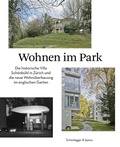 Cover: Wohnen im Park - Scheidegger & Spiess