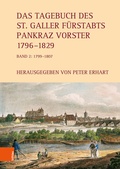 Cover: Das Tagebuch des St. Galler F&uuml;rstabts Pankraz Vorster 1796-1829 - B&ouml;hlau