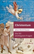 Cover: Die 101 wichtigsten Fragen - Christentum - C.H.BECK