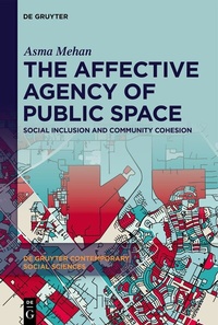 Enlarge image Cover: The Affective Agency of Public Space - De Gruyter