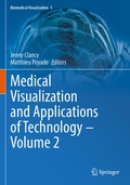 Cover: Medical Visualization and Applications of Technology - Volume 2 - Springer
