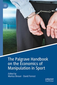 Abbildung von: The Palgrave Handbook on the Economics of Manipulation in Sport - Palgrave Macmillan