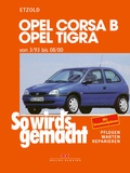 Cover: Opel Corsa B/Tigra 3/93 bis 8/00 - Delius Klasing