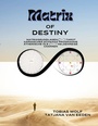 Cover: Matrix of Destiny - BoD - Books on Demand