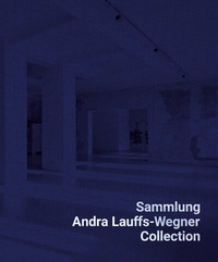 Abbildung von: Sammlung Andra Lauffs-Wegner / Collection Andra Lauffs-Wegner - König, Walther