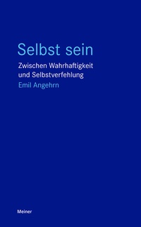 Abbildung von: Selbst sein - Meiner