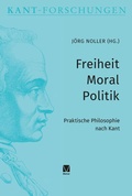 Cover: Freiheit - Moral - Politik - Meiner