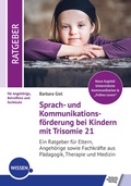 Abbildung von: Sprach- und Kommunikationsförderung bei Kindern mit Trisomie 21 - Schulz-Kirchner