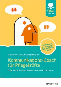 Abbildung von: Kommunikations-Coach für Pflegekräfte - Schlütersche