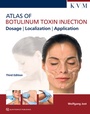Cover: Atlas of Botulinum Toxin Injection - KVM - Der Medizinverlag