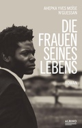 Cover: Die Frauen seines Lebens - Albino Verlag, Salzgeber Buchverlage GmbH