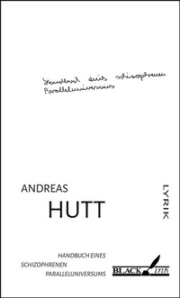 Enlarge image Cover: Handbuch eines schizophrenen Paralleluniversums - Black Ink