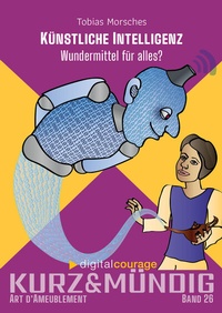Enlarge image Cover: Künstliche Intelligenz - Verlag Art d'Ameublement