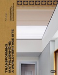 Cover: Transforming Mathildenh&ouml;he: A World Heritage Site - JOVIS